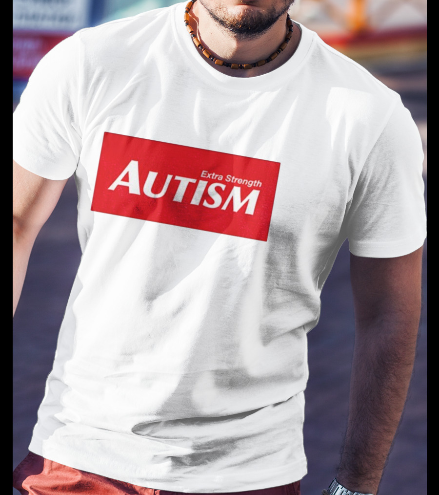 Extra Strength Autism Acetaminophen 2025 T-Shirt