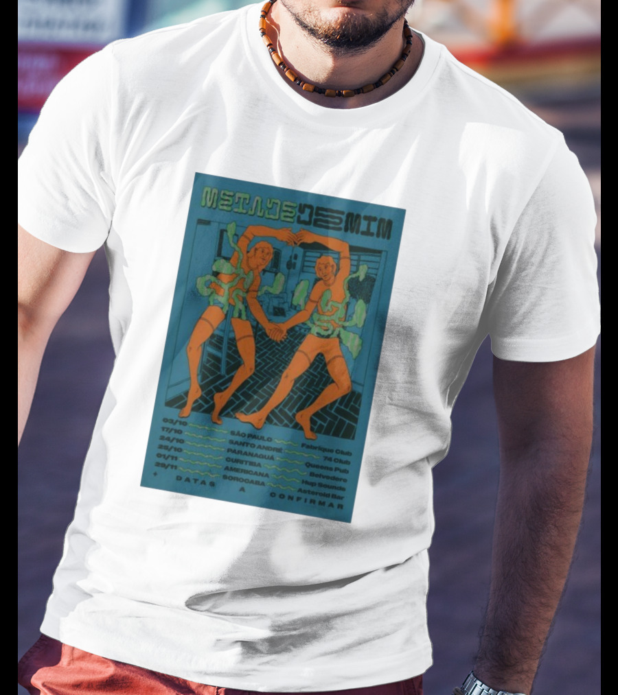 Metade De Mim October 2025 São Paulo Curitiba Tour Dates T-Shirt