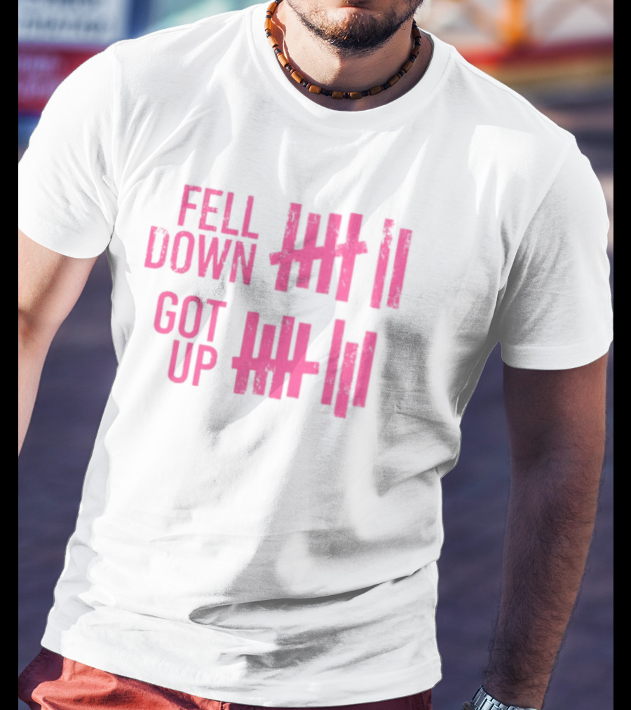 Fell Down Got Up Tallies Resilience Counts Perseverance Journey T-Shirt