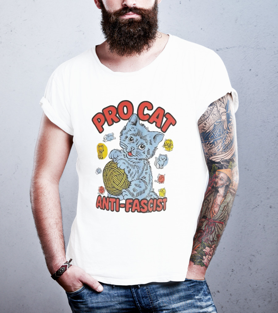 Pro Cat Anti Fascist Cat Ball Of Yarn With Cute Kittens T-Shirt