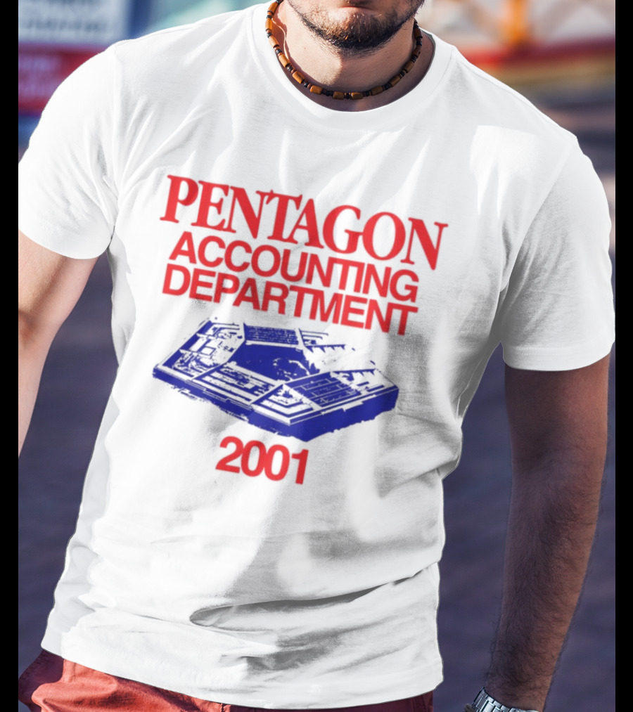 Pentagon Accounting Department 2001 T-Shirt