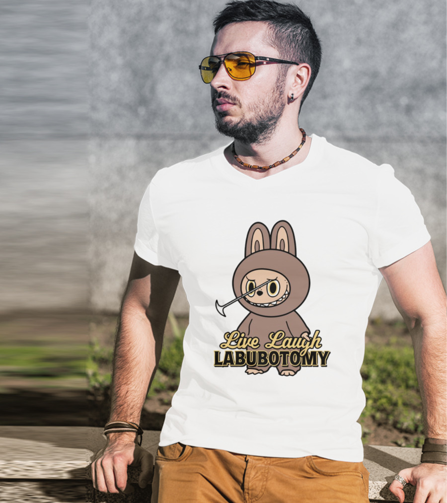 Live Laugh Labubotomy Bunny Character T-Shirt