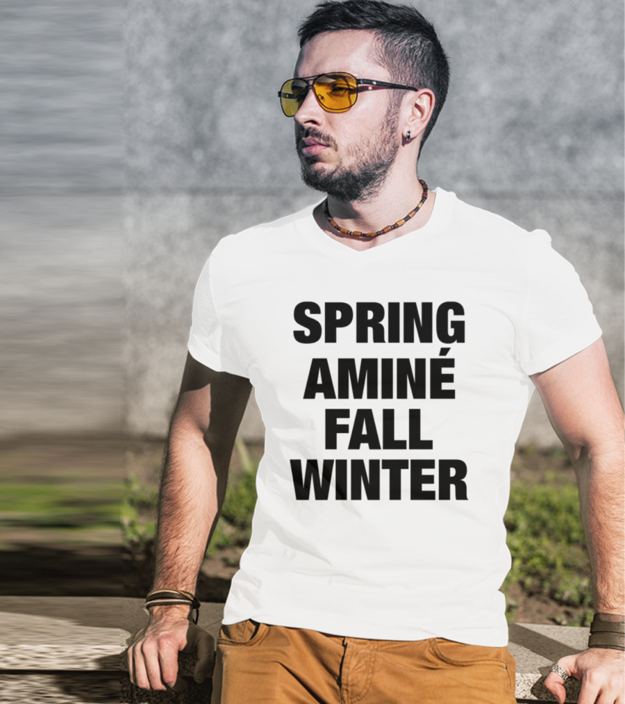 SPRING AMINÉ FALL WINTER T-Shirt