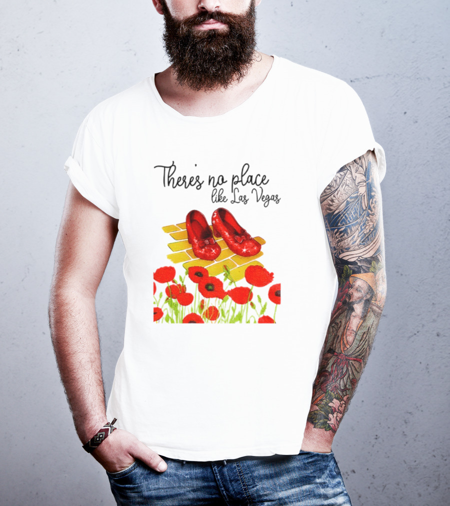 Wizard Of Oz Ruby Slippers Yellow Brick Road Poppies Las Vegas Magic T-Shirt