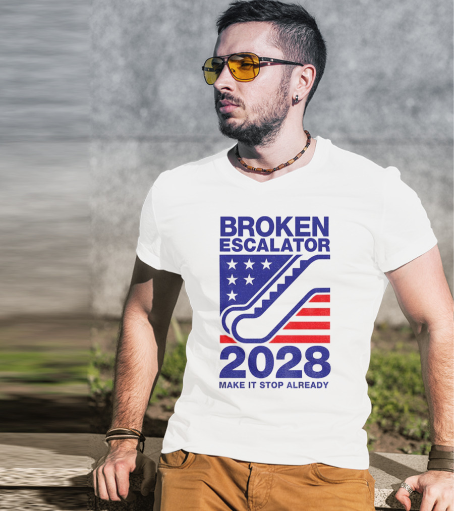 Broken Escalator 2028 Make It Stop Already American Flag Stars Stripes T-Shirt