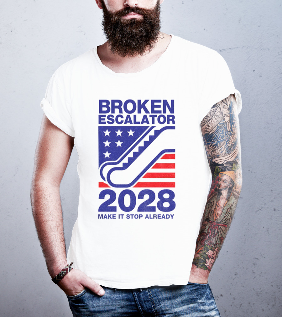 Broken Escalator 2028 Make It Stop Already American Flag Stars Stripes T-Shirt