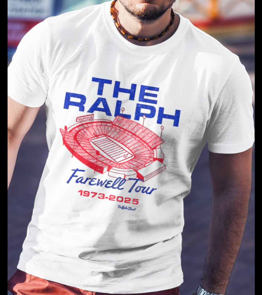 The Ralph Farewell Tour 1973 2025 Buffalo Bills NFL Stadium T-Shirt