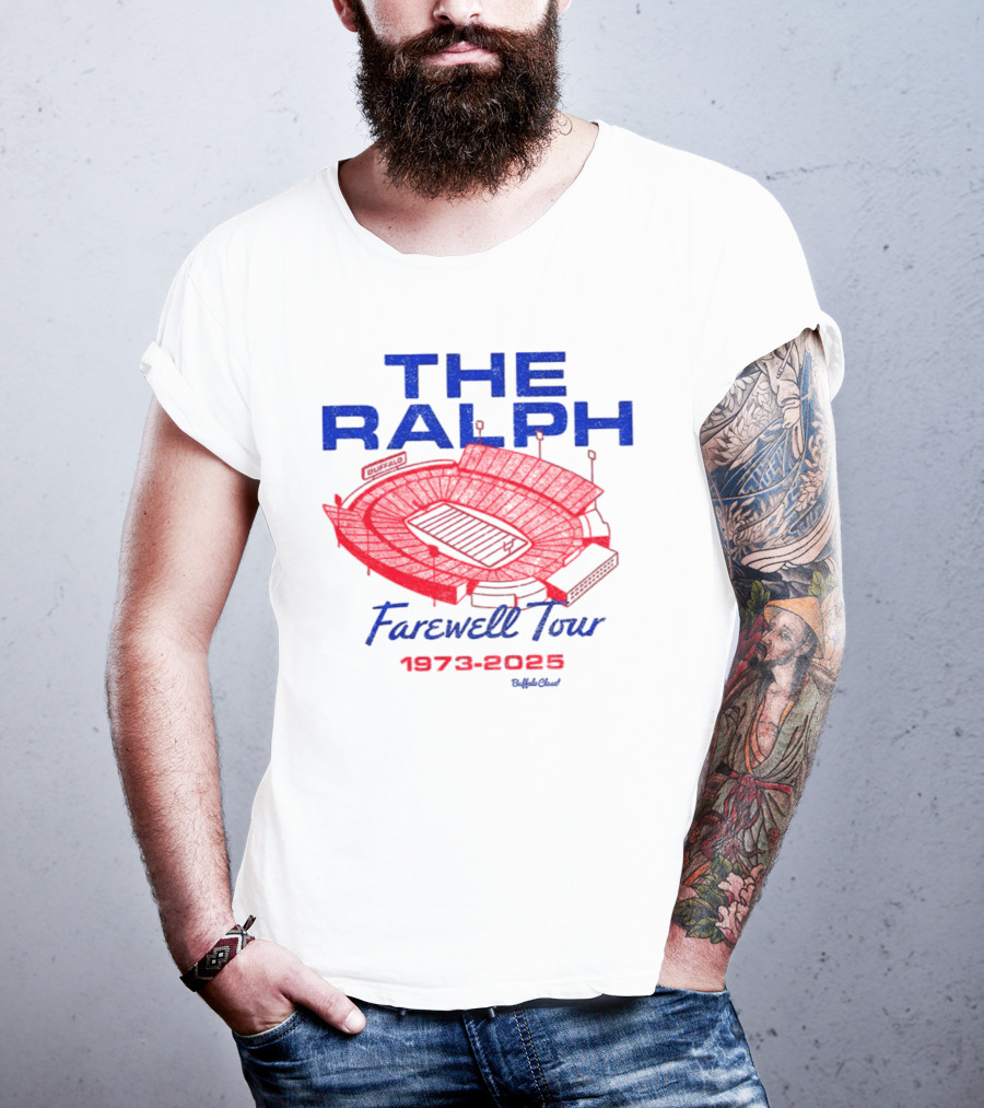 The Ralph Farewell Tour 1973 2025 Buffalo Bills NFL Stadium T-Shirt