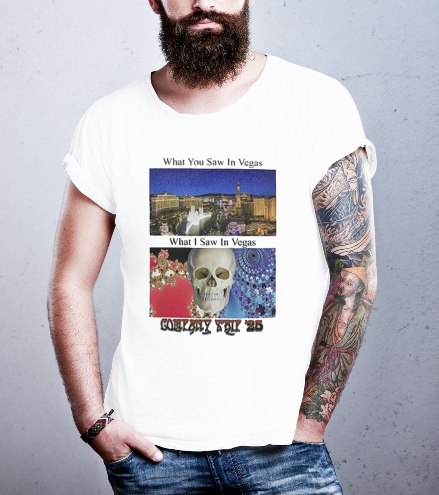 What You Saw In Vegas What I Saw In Vegas Company Trip 25 T-Shirt