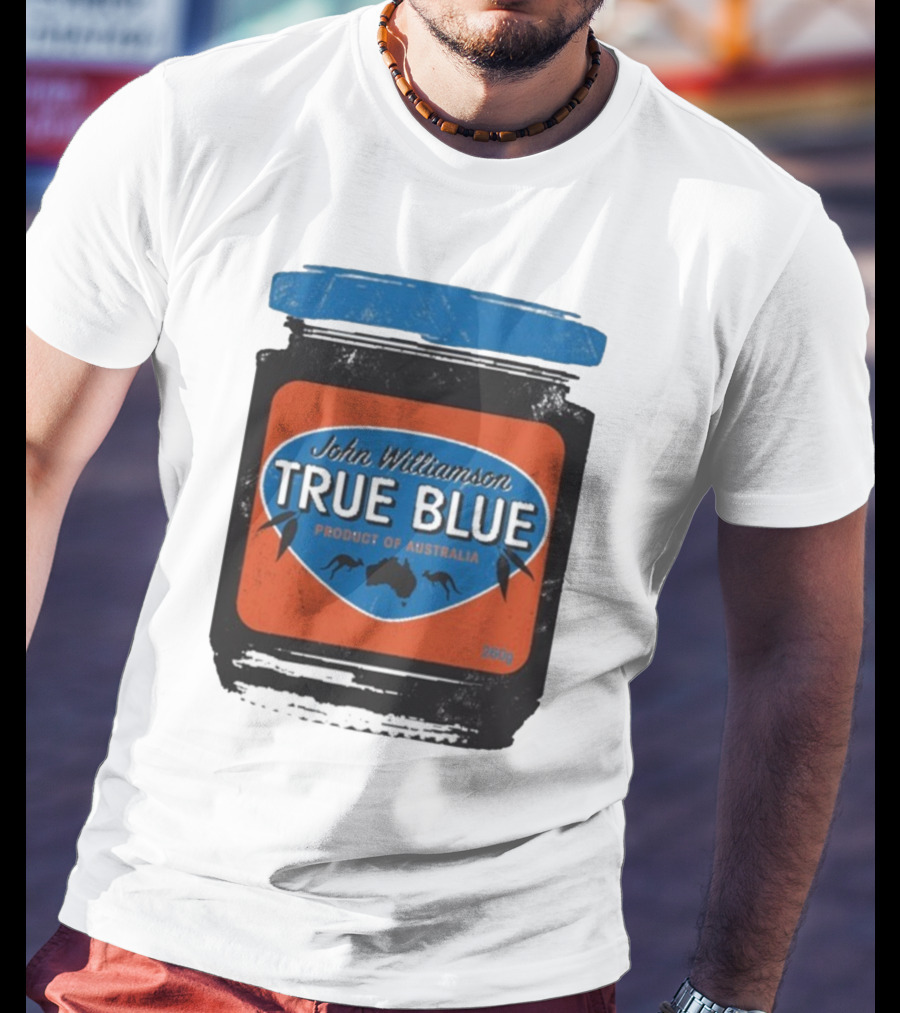 John Williamson True Blue Product Of Australia Mock Jam Label T-Shirt