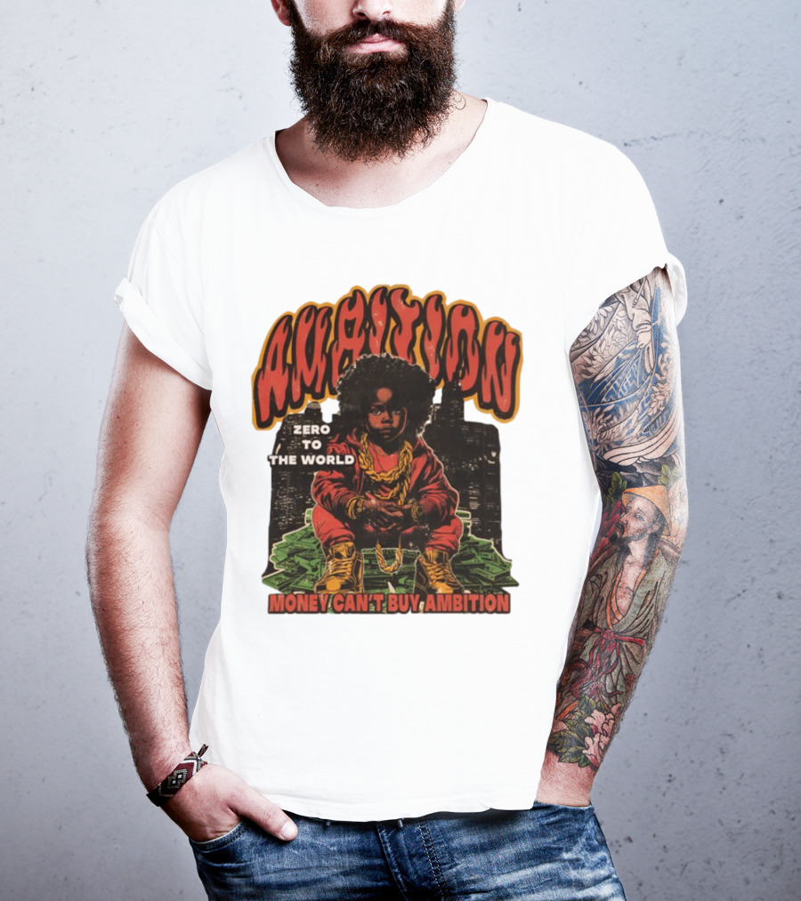 Ambition Zero To The World Money Can't Buy Ambition Golden Chains And City Skyline T-Shirt