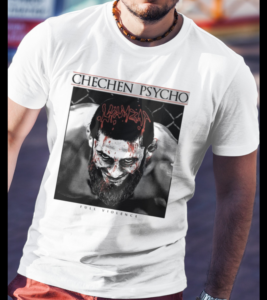 Chechen Psycho Hamzat Full Violence T-Shirt