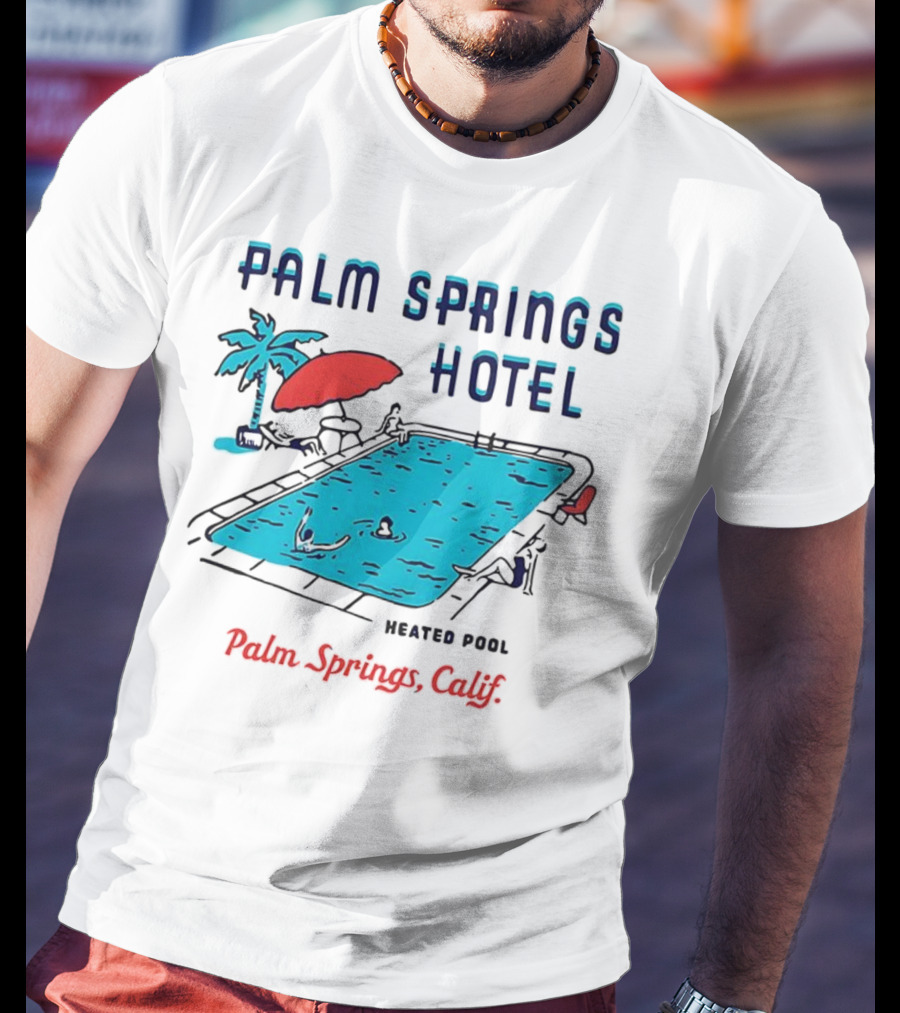 Palm Springs Hotel Heated Pool Palm Springs Calif Vintage T-Shirt