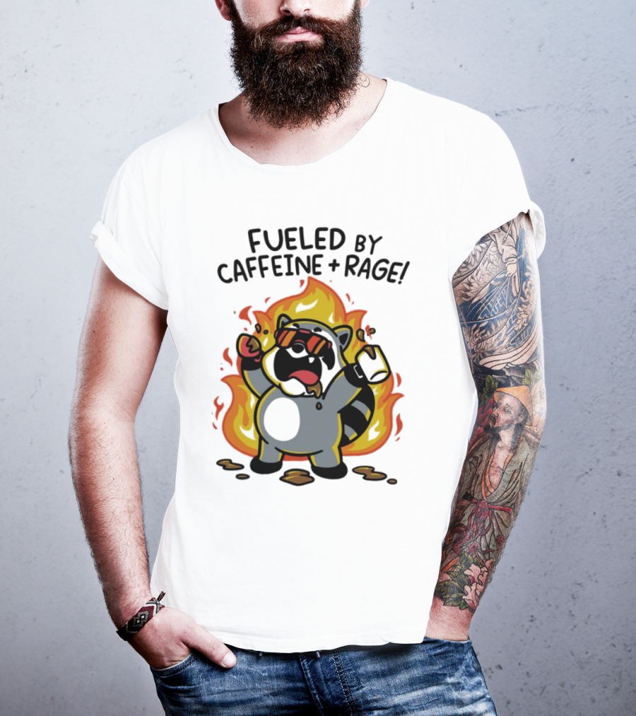 Fueled By Caffeine & Rage Cartoon Raccoon On Fire With Sunglasses T-Shirt