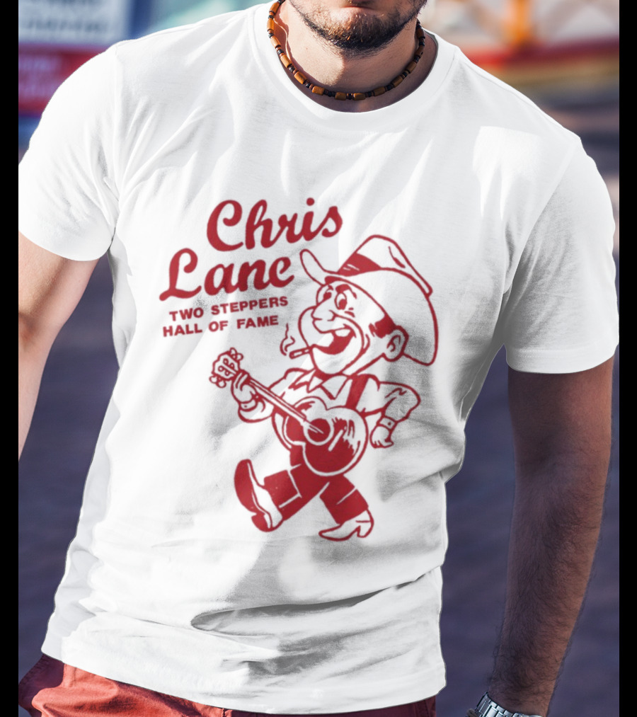 Chris Lane Two Steppers Hall Of Fame Cowboy Player T-Shirt
