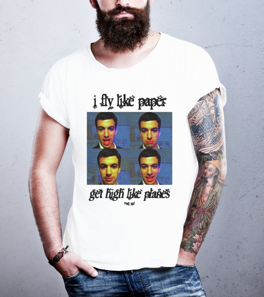Bug Girl I Fly Like Paper Get High Like Planes Four Faces T-Shirt