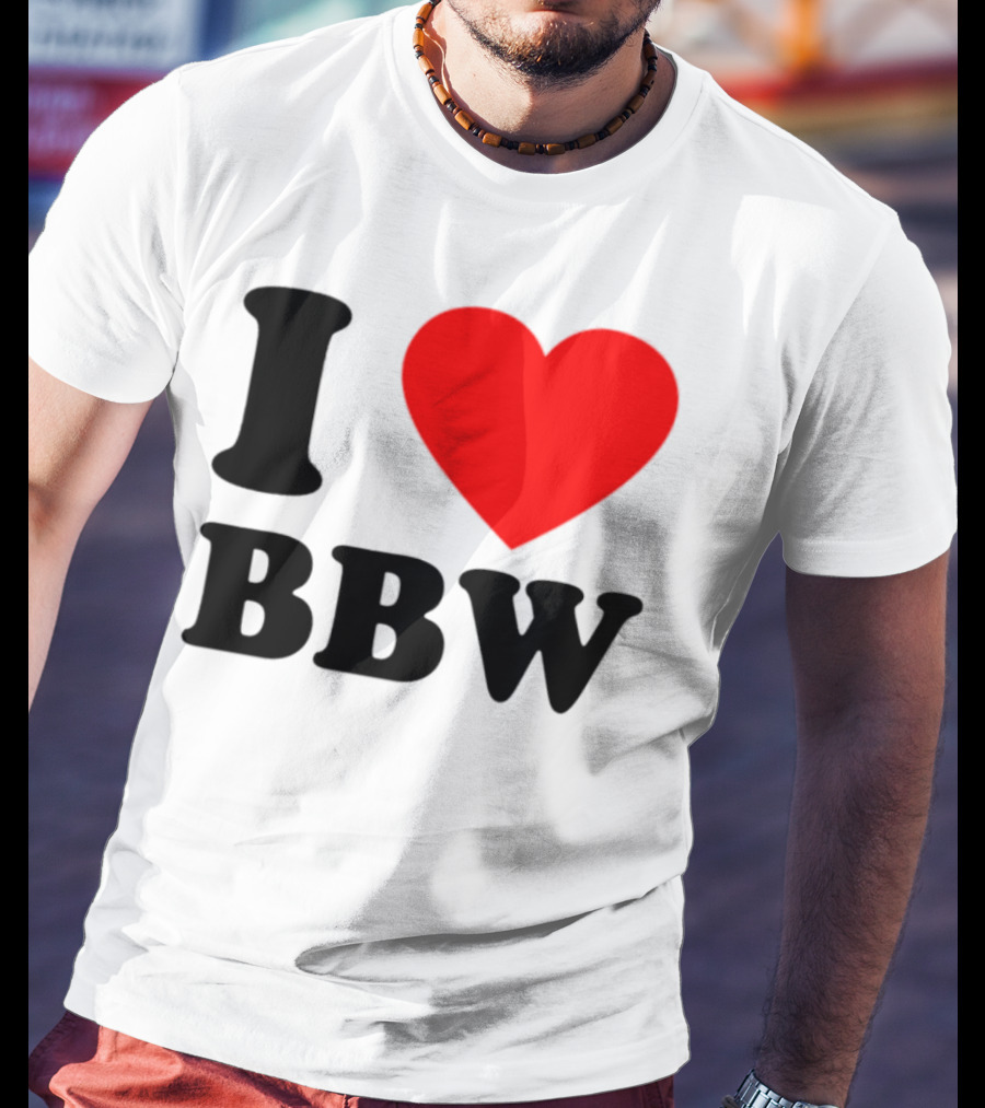 I Love BBW Heart Symbol Statement T-Shirt