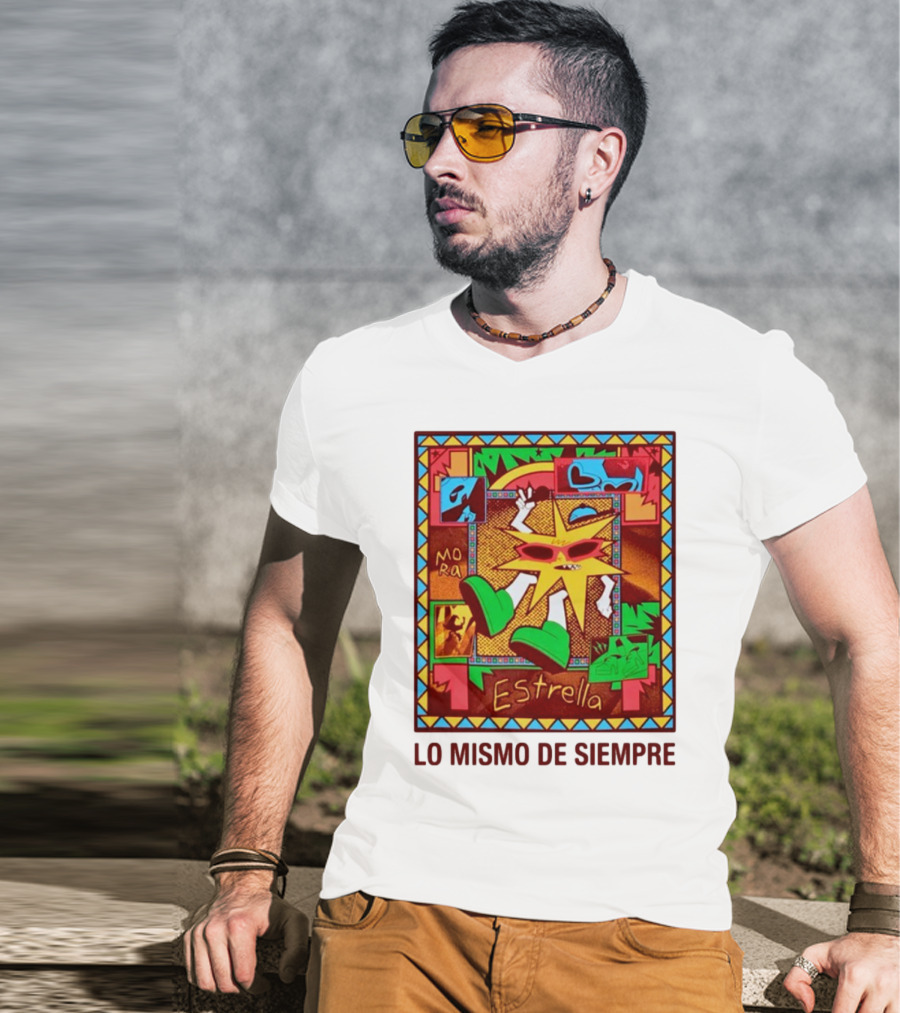 Lo Mismo De Siempre Estrella Mora T-Shirt