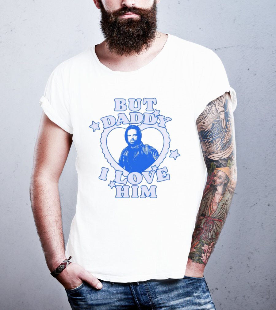 But Daddy I Love Him Bucky Barnes Blue Heart Stars T-Shirt