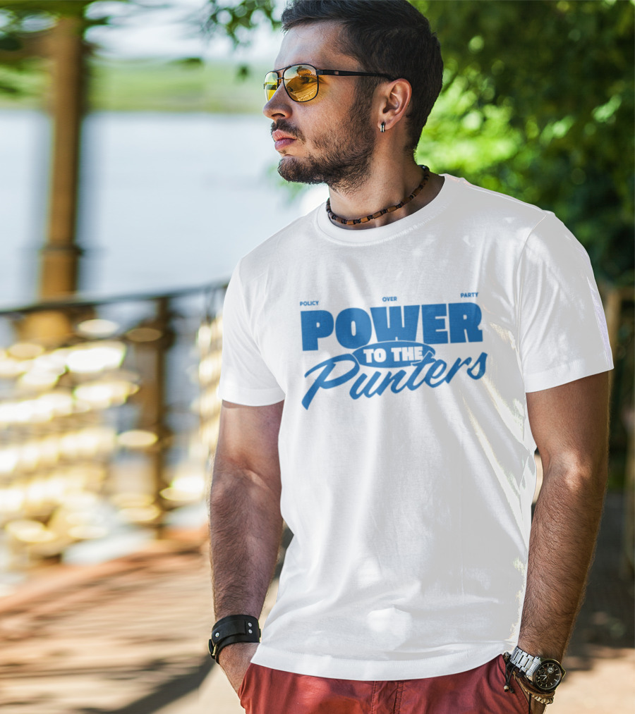 Policy Over Party Power To The Punters Blue Text T-Shirt