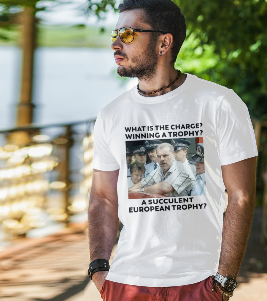 Winning A European Trophy Succulent Charge Police Scene T-Shirt