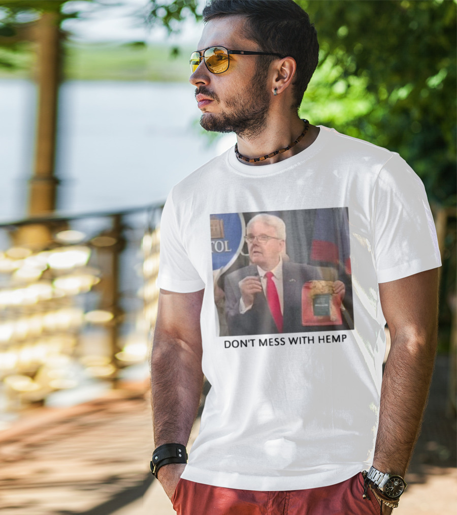 Don't Mess With Hemp Capitol Speech Red Tie Holder T-Shirt