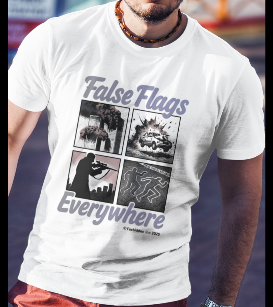 False Flags Explosions Imagery Everywhere T-Shirt