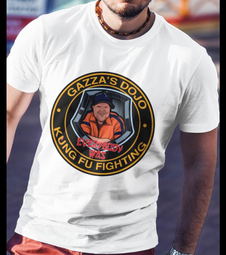 Gazzas Dojo Everybody Was Kung Fu Fighting T-Shirt