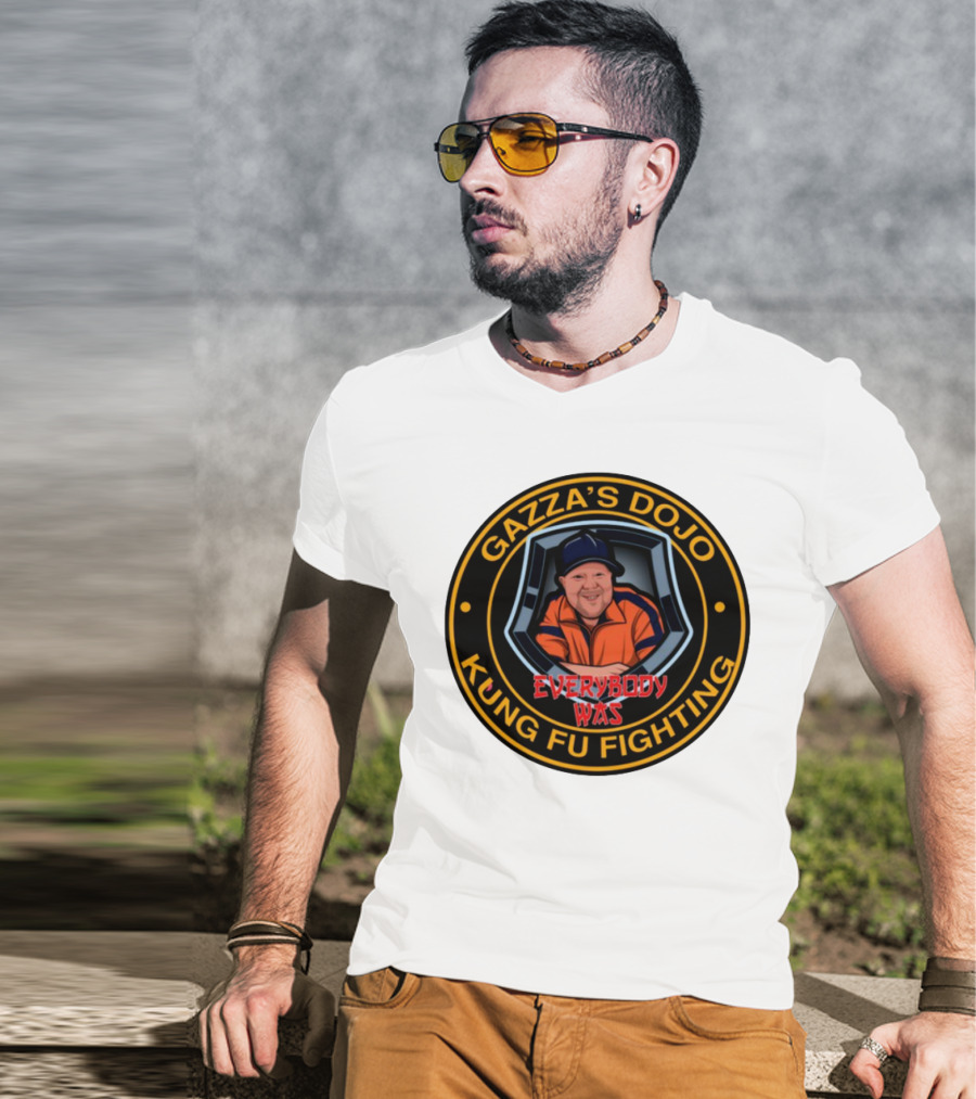 Gazzas Dojo Everybody Was Kung Fu Fighting T-Shirt