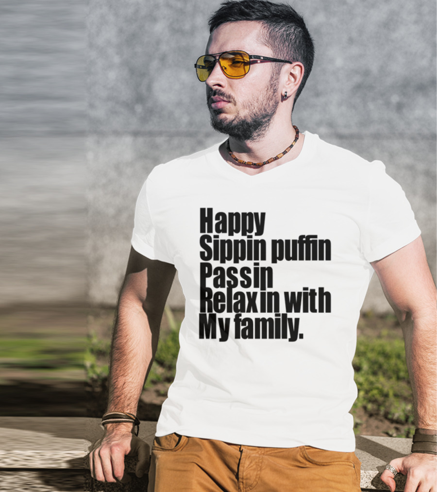 Happy Sippin Puffin Passin Relaxin With My Family Retro Vintage Style T-Shirt