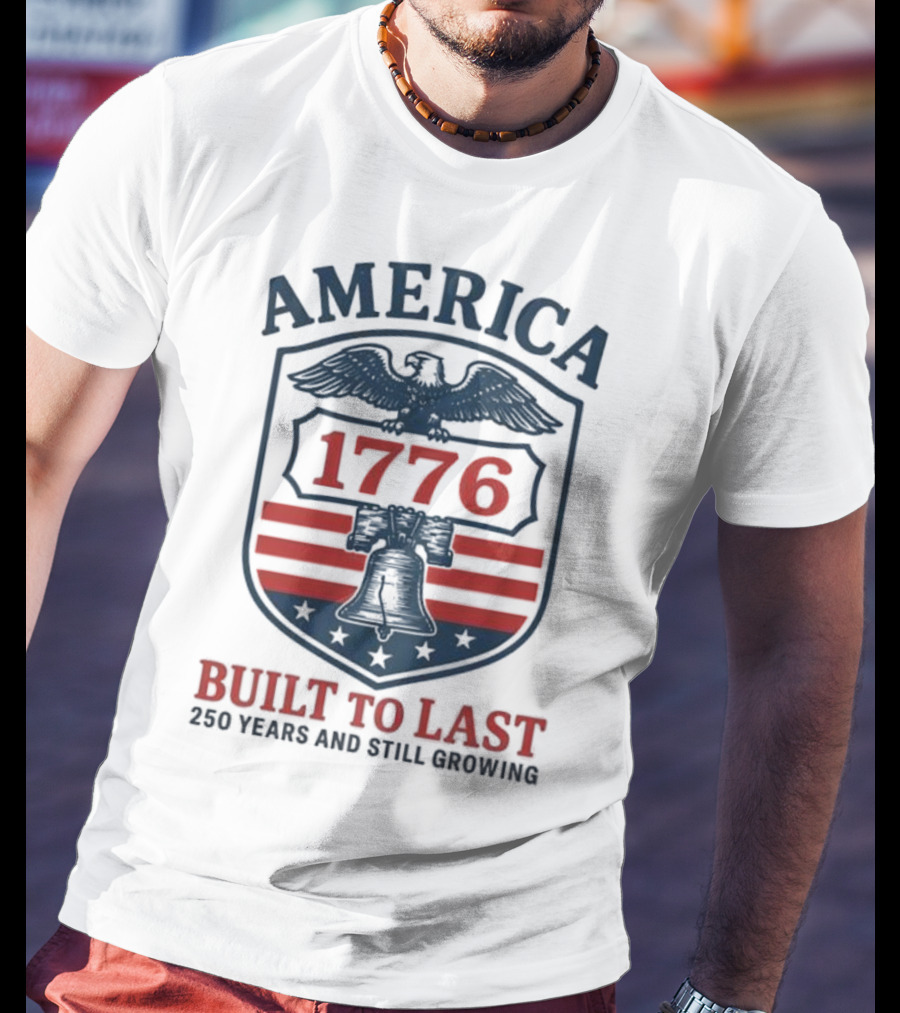 Philadelphia Phillies America 1776 Eagle Liberty Bell Built To Last 250 Years And Still Growing T-Shirt