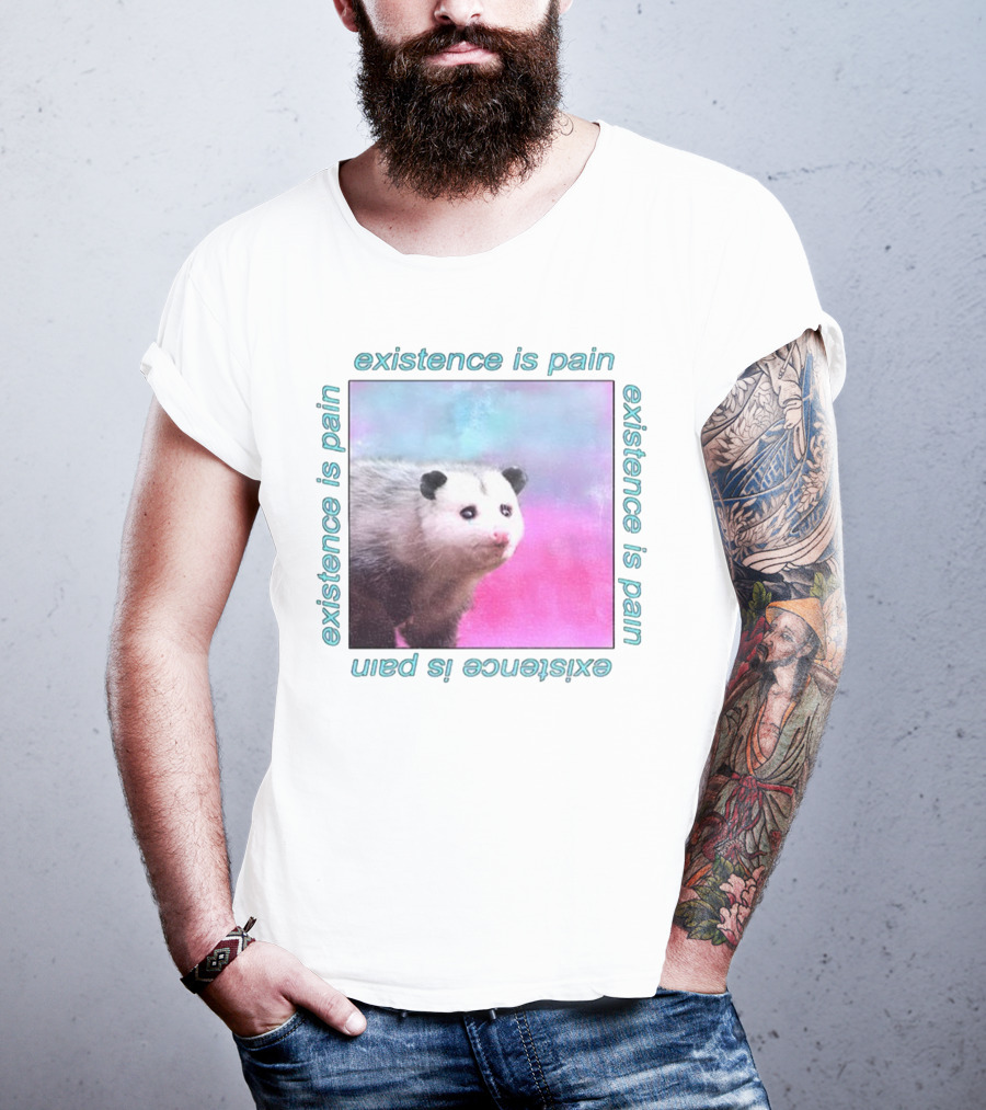 Existence Is Pain Possum Vintage Retro Theme T-Shirt