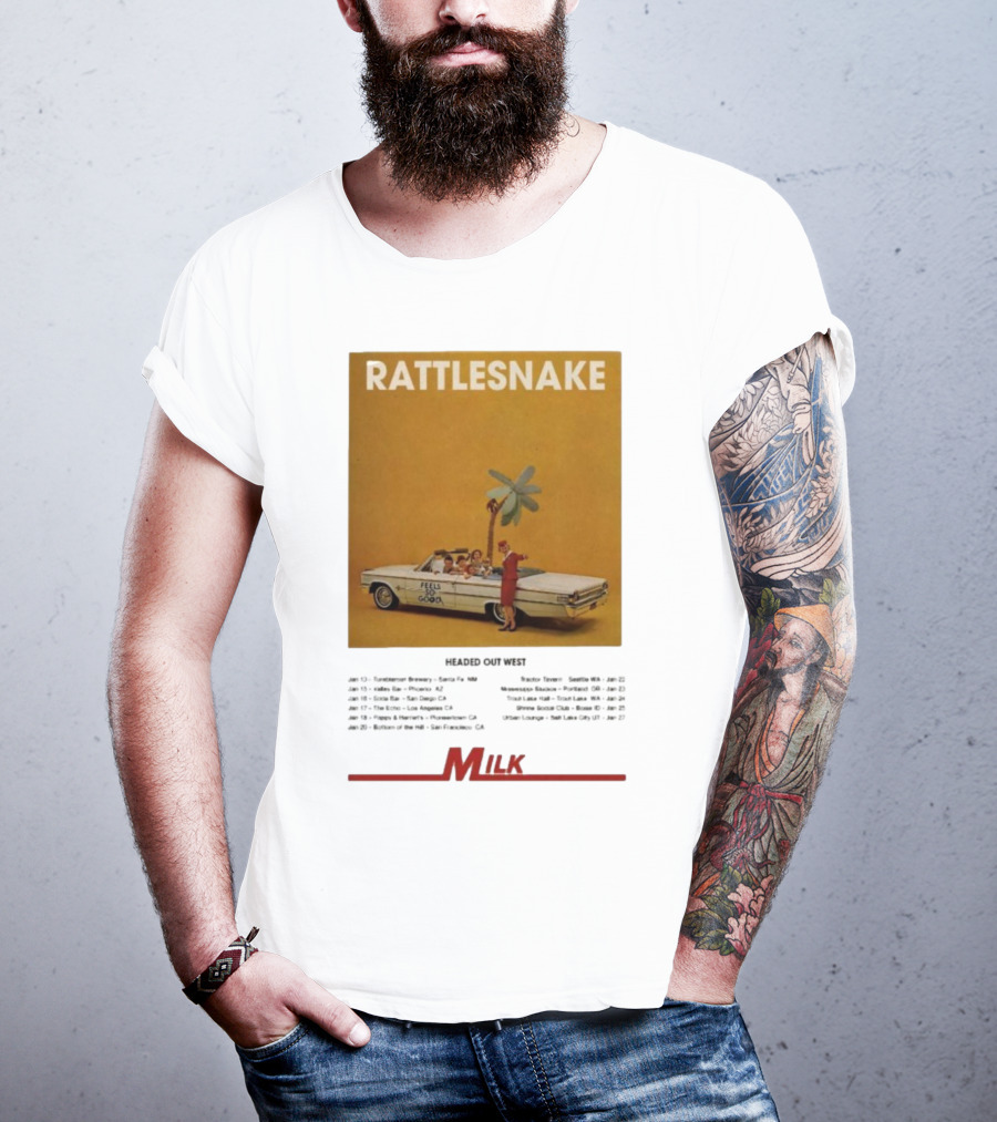 Rattlesnake Milk Feels So Good Headed Out West Tour 2026 T-Shirt