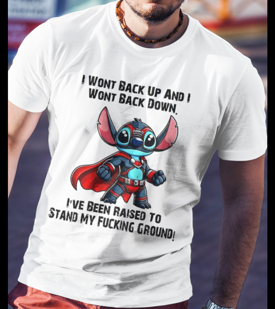 Stitch Superhero Stand My Ground Quote T-Shirt
