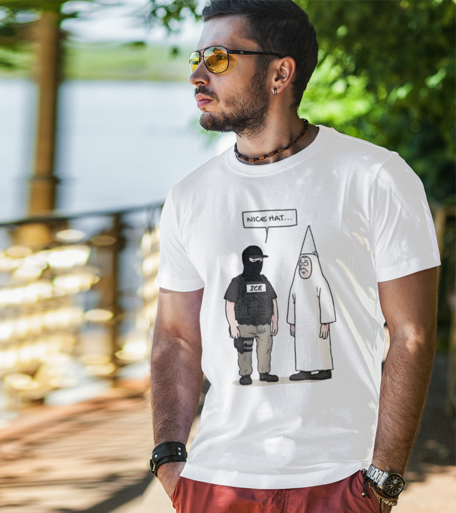 Subtle Fuck Trump Fuck ICE Nice Hat T-Shirt