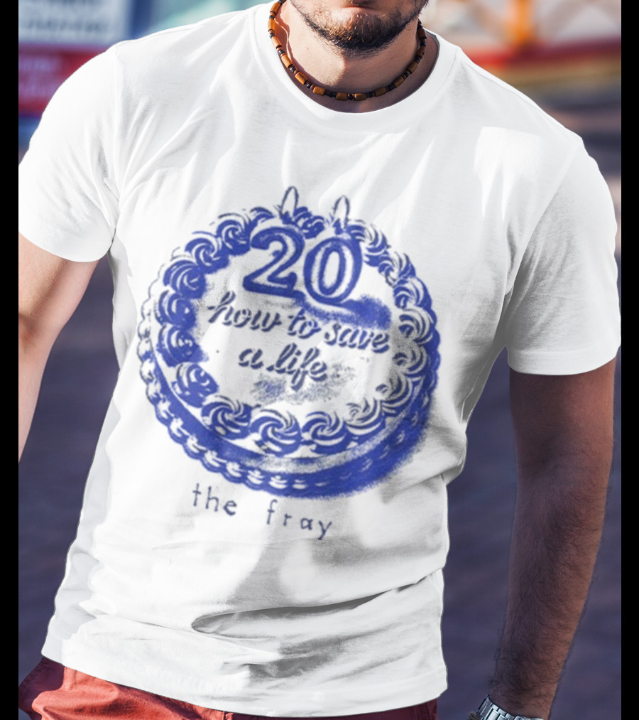 The Fray 20th Anniversary How To Save A Life Cake Celebration T-Shirt