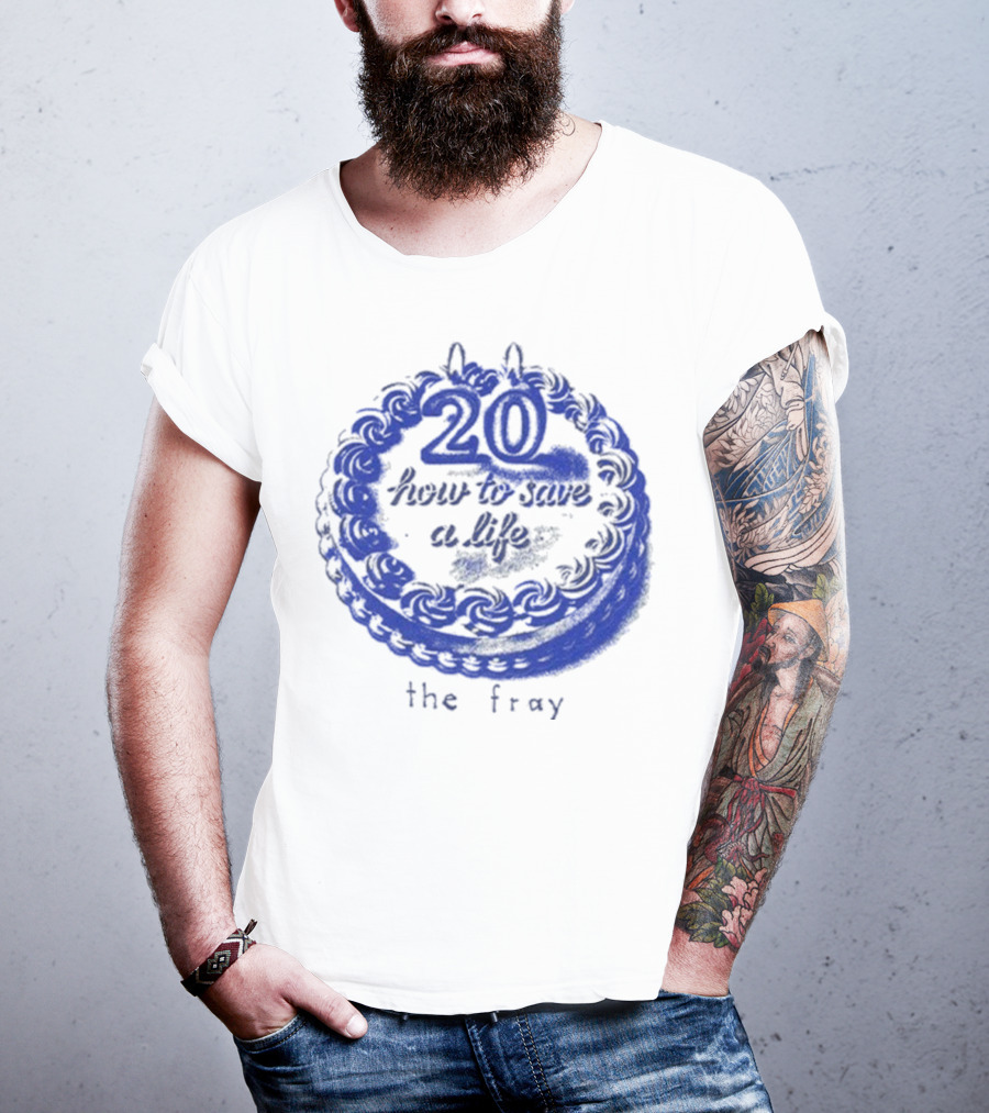 The Fray 20th Anniversary How To Save A Life Cake Celebration T-Shirt