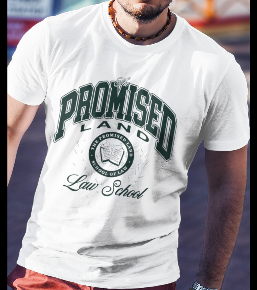 Promised Land Law School Honor Student T-Shirt