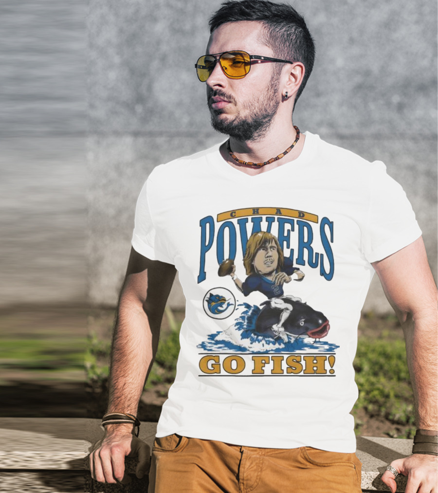 Chad Powers Football Go Fish Penn State Powers T-Shirt