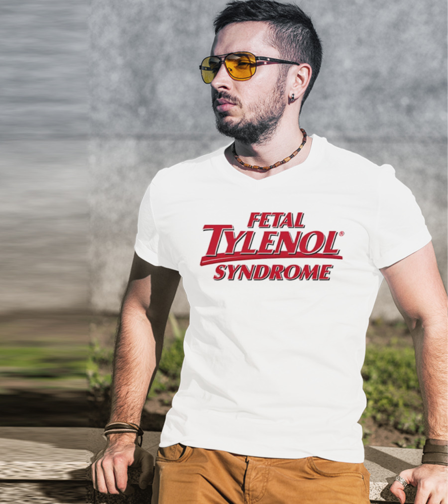 Fetal Tylenol Syndrome Logo T-Shirt