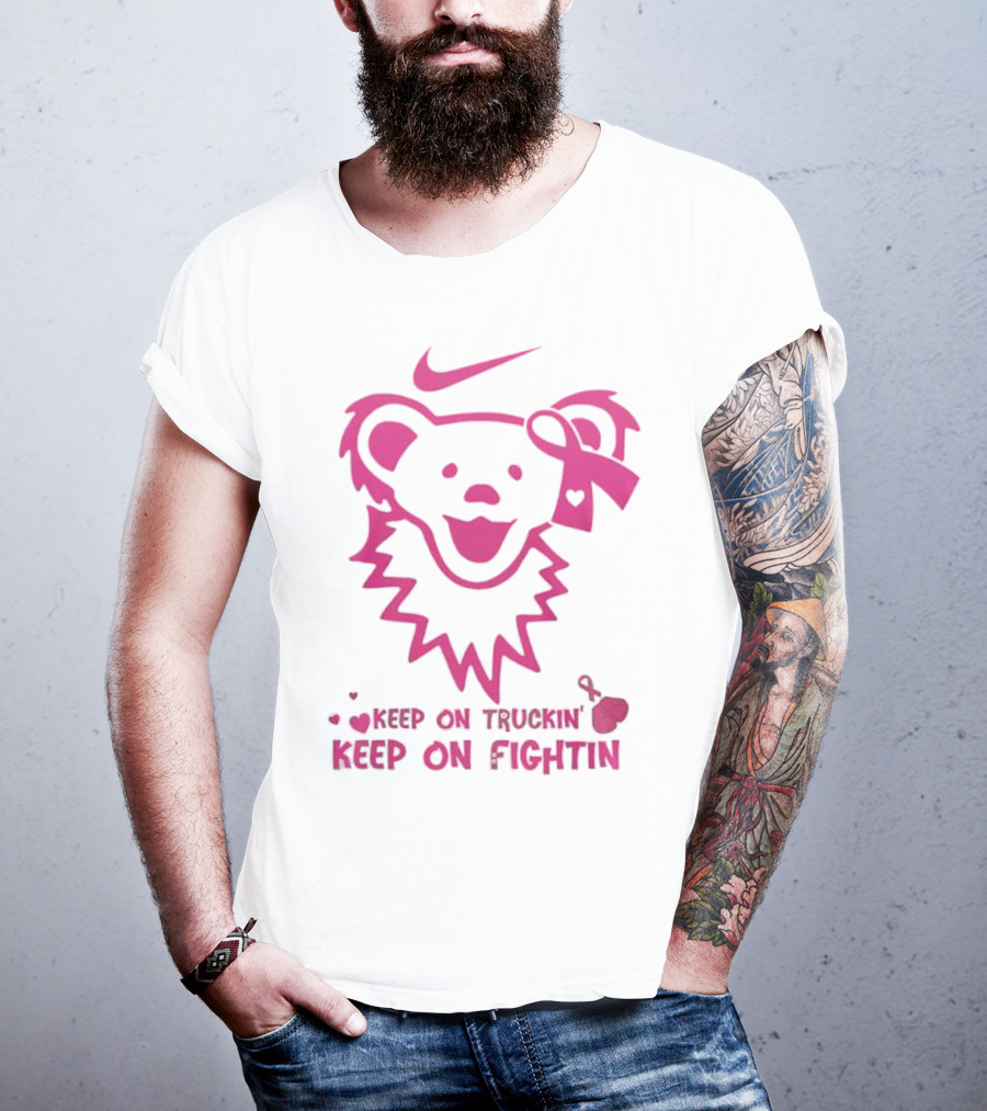 Nike Grateful Dead Bear Keep On Truckin' Keep On Fightin' Breast Cancer Awareness T-Shirt