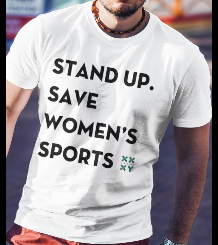 Jennifer Sey Stand Up Save Women’s Sports XX XY T-Shirt
