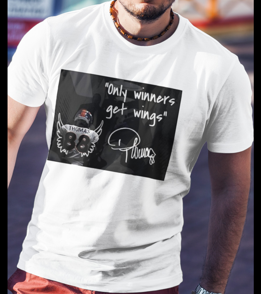 Thomas Number 88 Only Winners Get Wings Signature T-Shirt