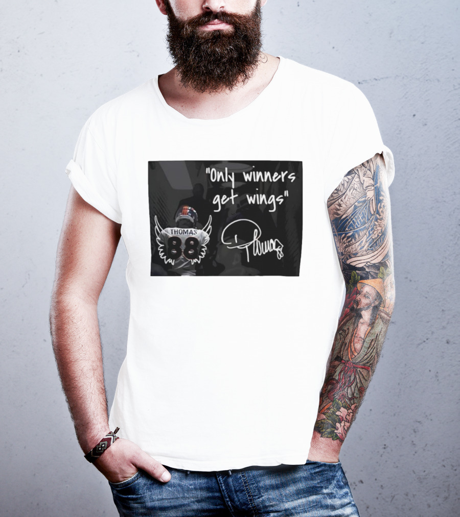 Thomas Number 88 Only Winners Get Wings Signature T-Shirt