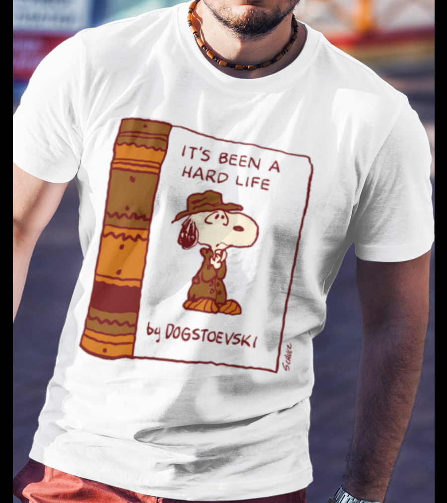 IT'S BEEN A HARD LIFE By DOGSTOEVSKI Snoopy Trench Coat Peanuts Style T-Shirt