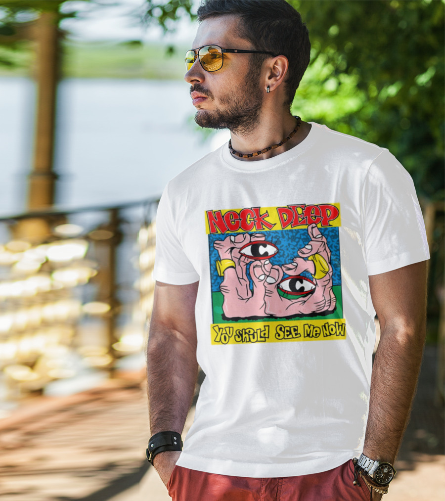 Neck Deep You Should See Me Now Hands Eye Artwork T-Shirt
