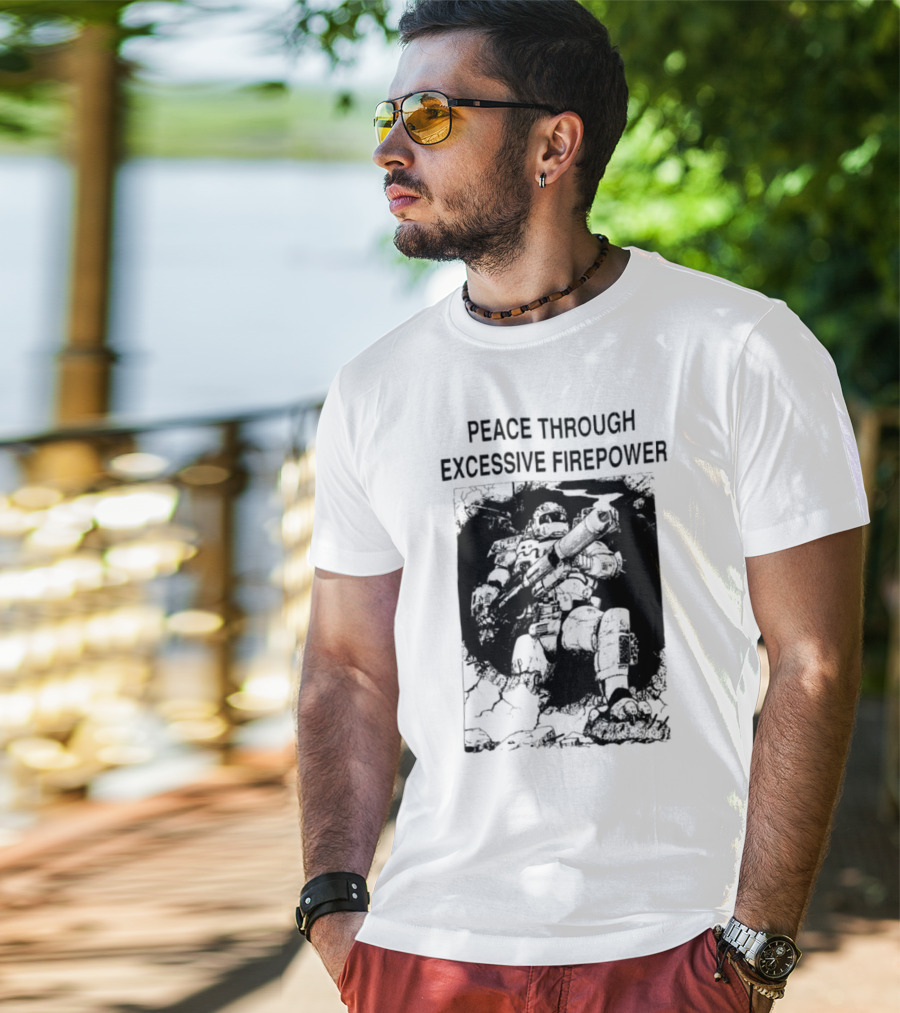 Peace Through Excessive Firepower Combat Tank And Missile Illustration T-Shirt
