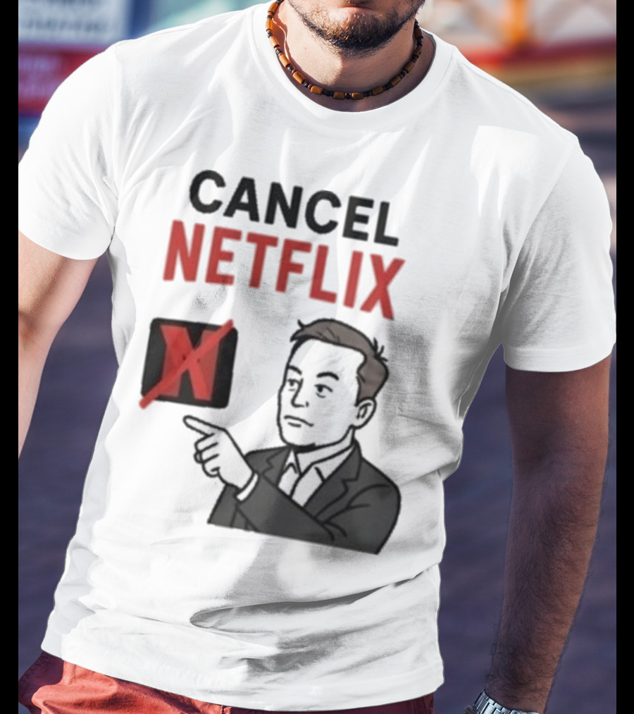 Cancel Netflix Elon Musk Meme Viral Support T-Shirt