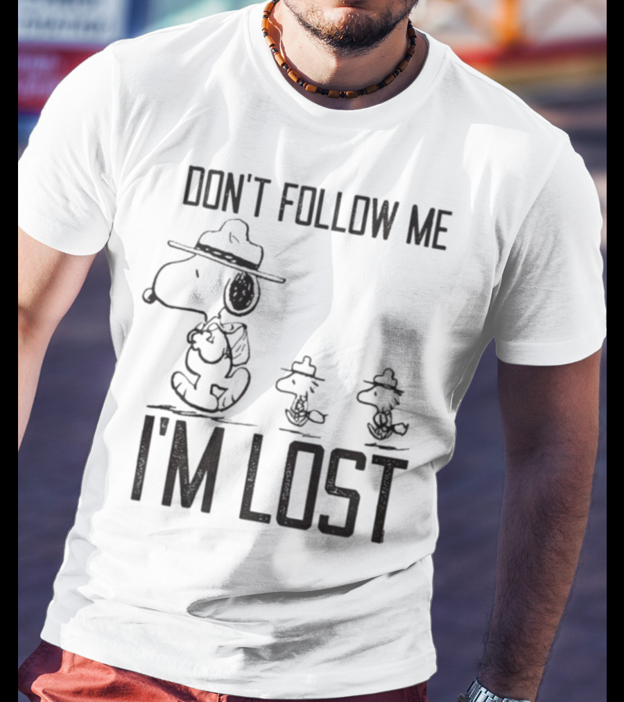 Snoopy Woodstock Peanuts Don’t Follow Me I’m Lost T-Shirt