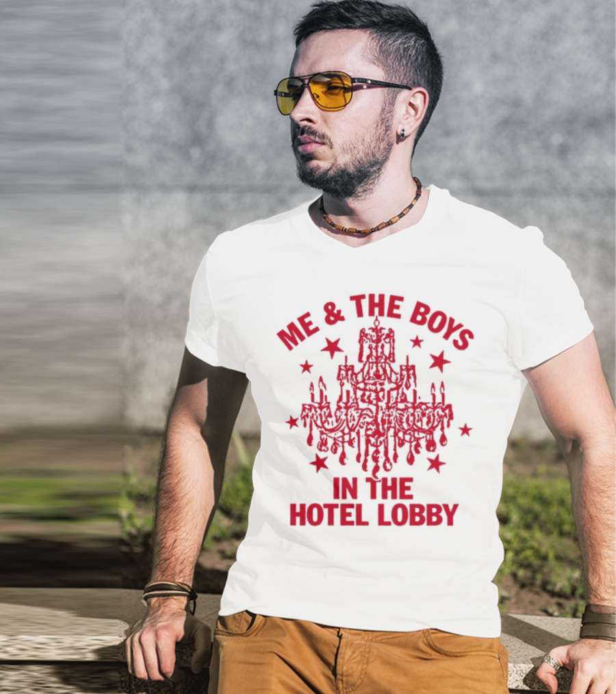 Me & The Boys In The Hotel Lobby Chandelier And Stars T-Shirt